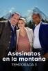 Asesinatos en la montaña - Episodio 4