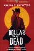Un dólar por los muertos