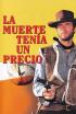 La muerte tenía un precio