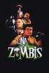 Una de zombis