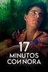 17 minutos con Nora