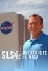 SLS: el megacohete de la NASA
