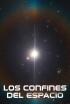 Los confines del espacio