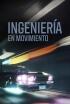 Ingeniería en movimiento