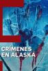 Crímenes en Alaska