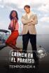 Crimen en el paraíso - Diferente al padre, diferente al hijo