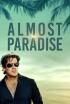 Almost Paradise - El Tío Danny