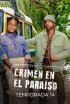 Crimen en el paraíso - Episodio 7