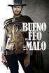 El bo, el lleig i el dolent