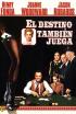 El destino también juega