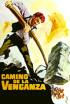 Camino de la venganza