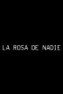 La rosa de nadie