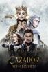 Las crónicas de Blancanieves: El Cazador y la Reina del Hielo