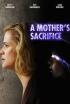 El sacrificio de una madre