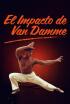 El impacto de Van Damme