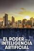 El poder de la inteligencia artificial