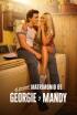 El primer matrimonio de Georgie y Mandy - Episodio 4