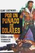 Por un puñado de dólares