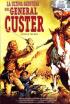 La última aventura del general Custer