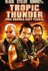 Tropic Thunder: Una guerra muy perra