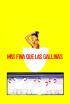 Más fina que las gallinas