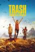 Trash, ladrones de esperanza
