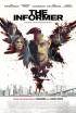 Action men: 'The Informer'