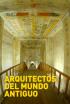 Arquitectos del Mundo Antiguo