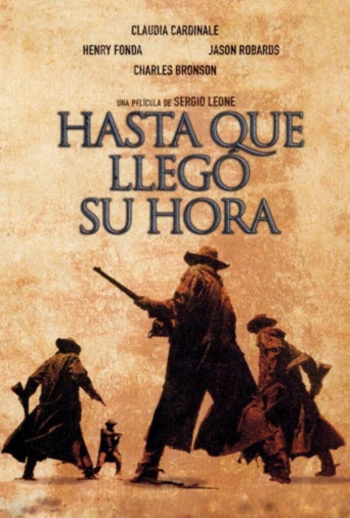 Hasta Que Llego Su Hora 1968 Pelicula Play Cine