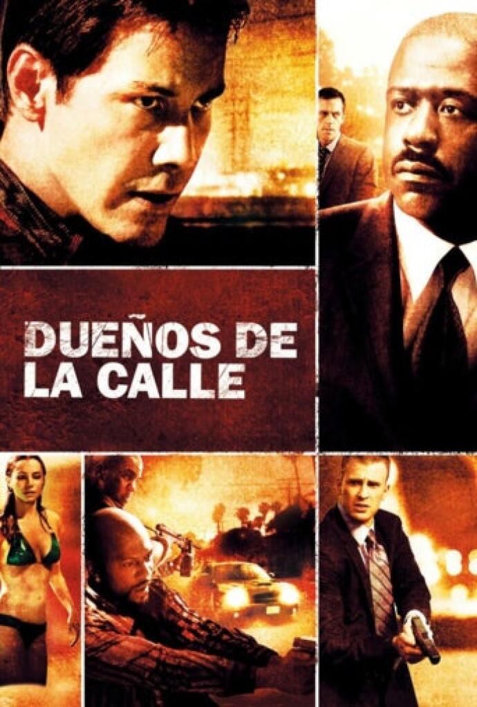 Dueños de la calle (2008) Película - PLAY Cine