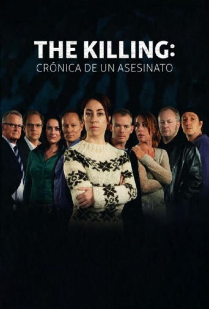The Killing Crónica De Un Asesinato