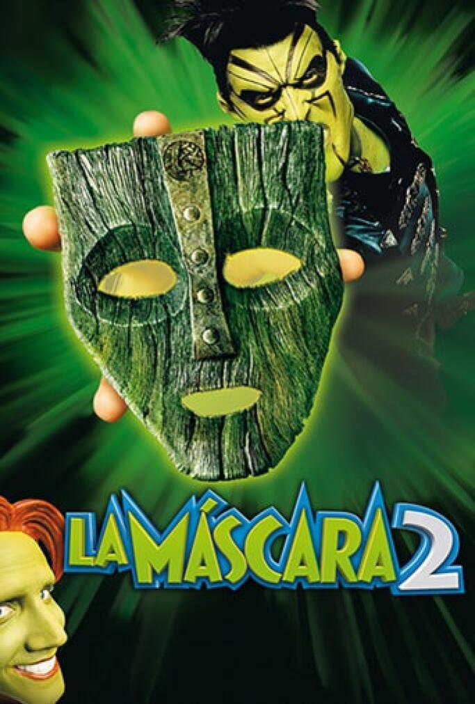La Máscara 2 El Hijo De La Máscara La máscara 2 (El hijo de la máscara) (2005) Película - PLAY Cine