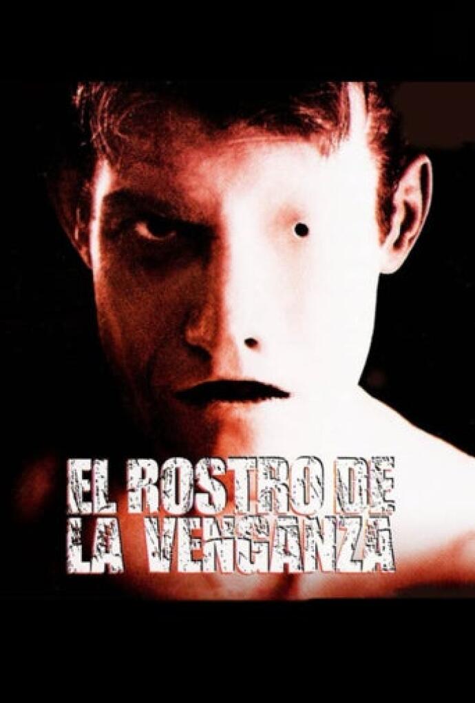 El Rostro De La Venganza 2000 Pelicula Play Cine