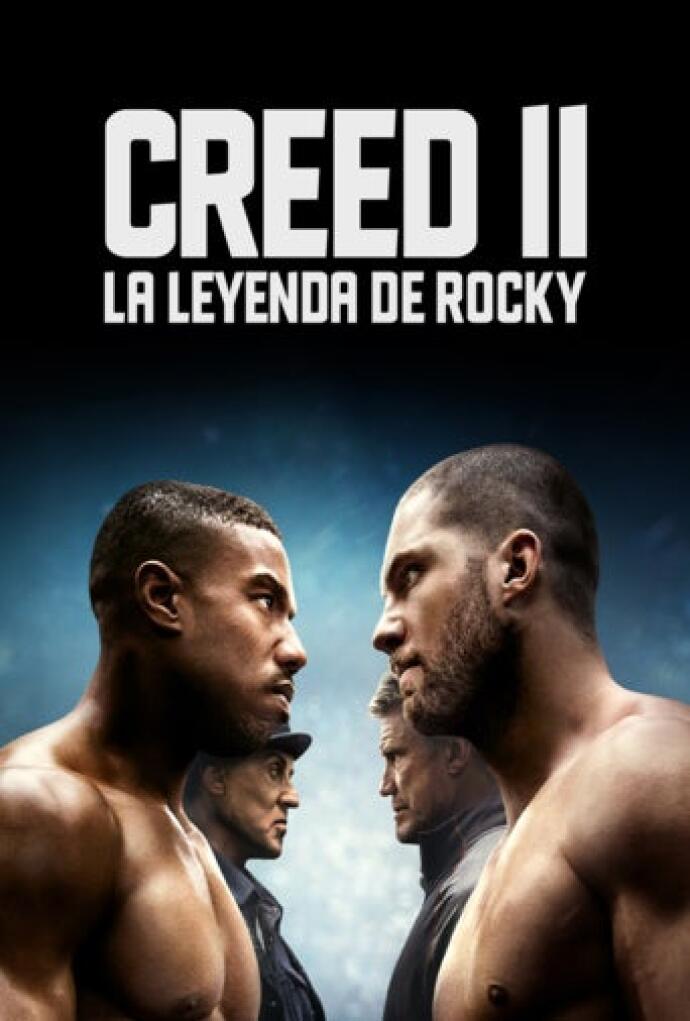 Creed Ii La Leyenda De Rocky 2018 Pelicula Play Cine